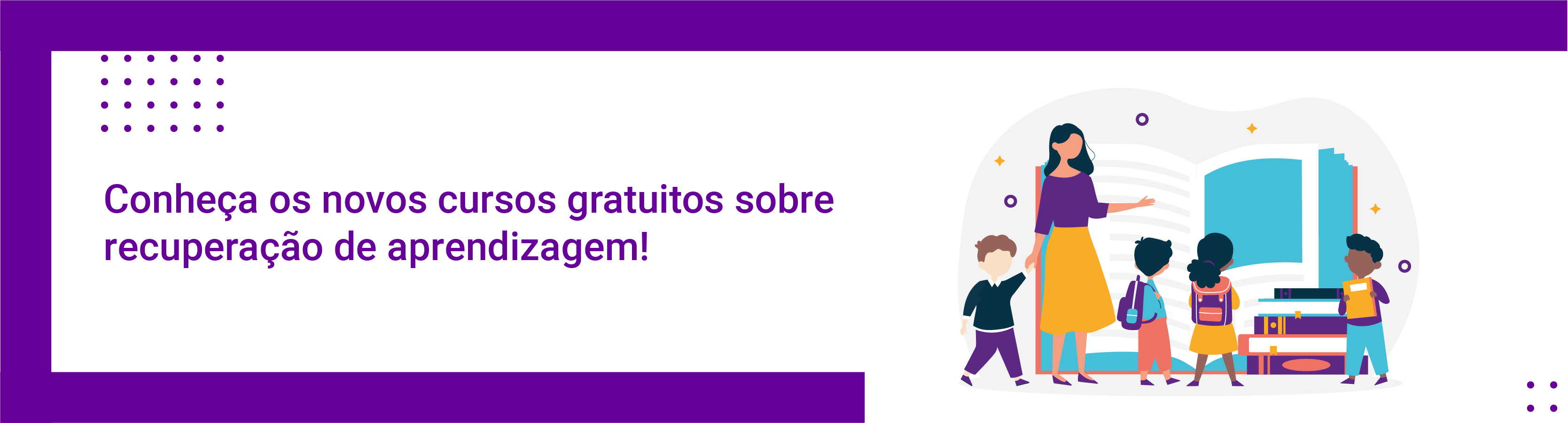 Conheça os novos cursos gratuitos sobre recuperação de aprendizagem!