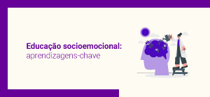Clique para ler matéria educação-socioemocional