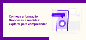 Clique para ler matéria grandezas-matematica