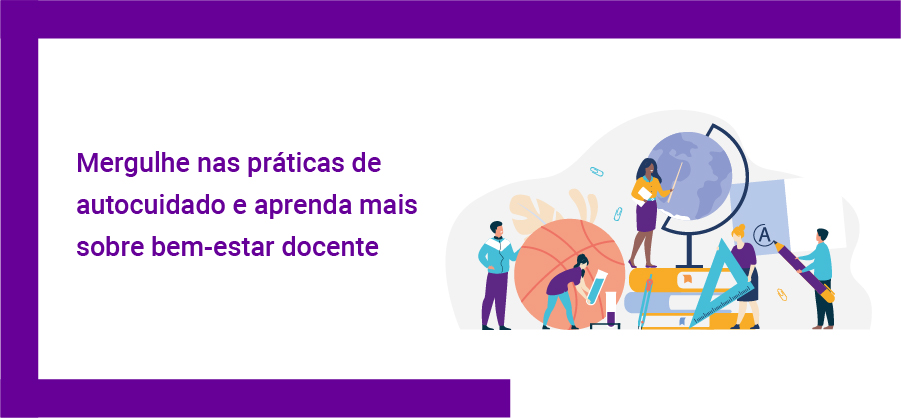 Clique para ler matéria bem-estar-docente