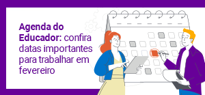 Clique para ler matéria agenda-educador-fevereiro-2023